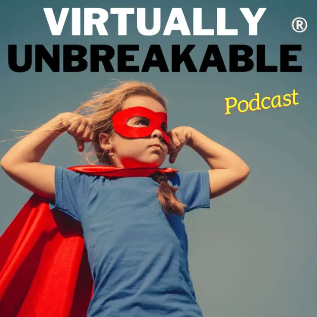Virtually Unbreakable podcast banner